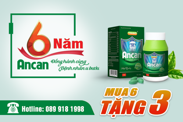 Ancan 6 năm Đồng hành cùng bệnh nhân u bướu