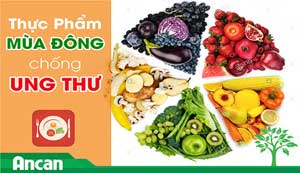 Thực phẩm mùa đông có khả năng phòng chống ung thư