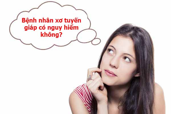 Nhân xơ tuyến giáp có nguy hiểm không?