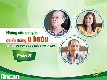 Những câu chuyện chiến thắng u bướu tiếp thêm động lực cho bệnh nhân - Phần 2