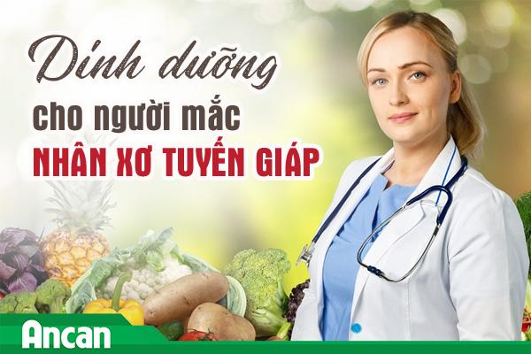 Dinh dưỡng cho người bệnh nhân xơ tuyến giáp