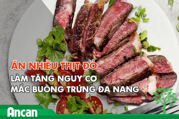 Thực phẩm làm tăng nguy cơ mắc buồng trứng đa nang